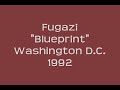 Fugazi - Blueprint - Washington D.C. - 1992