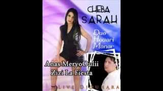 Houari Manar Duo Cheba Sarah Rani Khayaf Wila Tasamhi Fia[Zizi La Fiesta][Anas MeryoOulii]