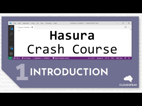 Hasura Crash Course Lesson 1: Introduction