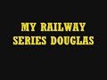 Model Projects 4 Railway Series Douglas