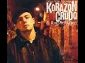 Korazón Crudo - Hombres De Plomo con Frank-T y Doble H