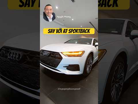 Bạn sẽ bước vào cơn say khi ngắm em nó #audia7 #audi #audihochiminh #nguyenphuongaudi #auditanbinh