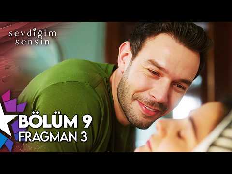 Sevdiğim Sensin 9. Bölüm 3. Fragmanı                                                                                                                                                                                                                      
