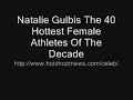 Natalie Gulbis The 40 Hottest Female Athletes Of The Decade