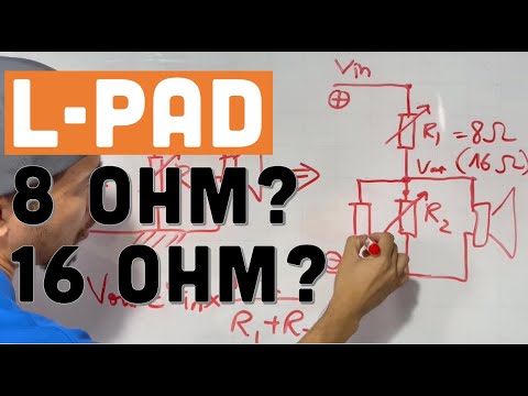 L-pad 8 ohm là cho loa 8 ohm, L-pad 16 ohm là cho loa 16 ohm?