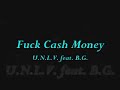 Fuck Cash Money Fuck Cash Money