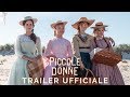 Clicca per visualizzare il video : Piccole Donne