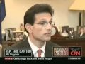 CNN Profile on Republican Whip Eric Cantor