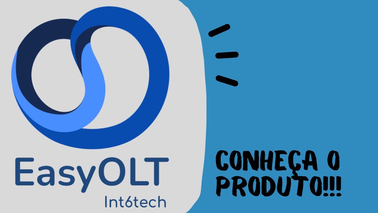 EasyOLT  |   Conheça o Produto!!!