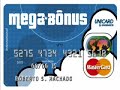 Cartão Mega Bônus Unibanco Código MegaBônus 117.000.591.1005
