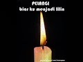Pelangi - Biar Ku Menjadi Lilin
