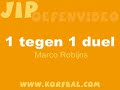 JIP - 1 tegen 1, de dode hoek beweging