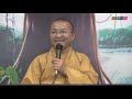 Kinh Pháp Cú 24: Vượt qua khao khát dục vọng