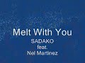 MELT WITH YOU.wmv