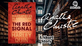 The Red Signal by Agatha Christie  A Short Story