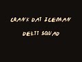 Crank dat Iceman