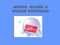 Wikis, blogs y redes sociales TIC (1).avi