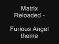 Matrix Furious Angel
