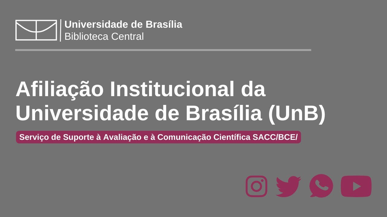 Afiliação Institucional da Universidade de Brasília (UnB)