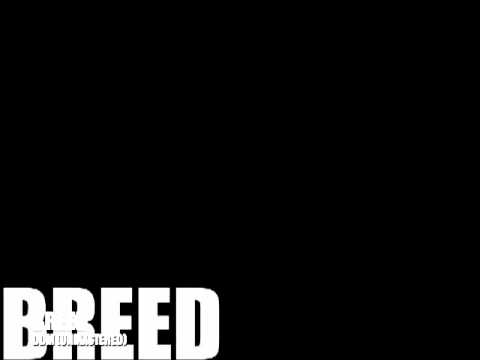 Breed - DDM (Unmastered)
