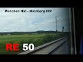 RE50: München Hbf - Regensburg Hbf - Nürnberg Hbf