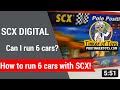 SCX Digital Slot Car Racing  Running 6 Cars