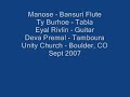 Manose, Ty Burhoe, Eyal Rivlin and Deva Premal raga jam