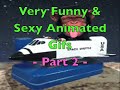 Very Funny &amp; Sexy Animated Gifs (Part 2)