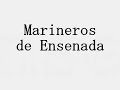 Marineros de Ensenada 2007