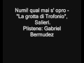 Gabriel Bermudez in -Numi! qual mai s' opro- Salieri. 