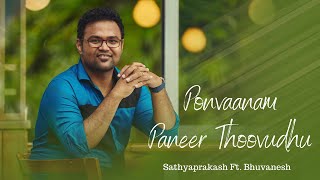 Ponvaanam panneer thoovudhu cover _ Sathyaprakash 