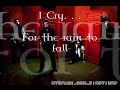 I Cry – The Becoming