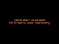 Rachel Starr vs Perasma - Till There Was Harmony Rachel Starr vs Perasma - Till There Was Harmony