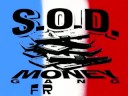 sod money gang france intro