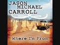 Jason Michael Carroll's song 