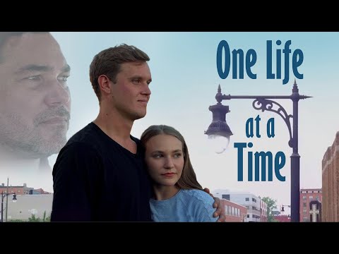 One Life at a Time (2020) | Full Movie | Dean Cain | Luke Schroder