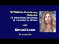 Simion Channeling - What Is Ascension?
