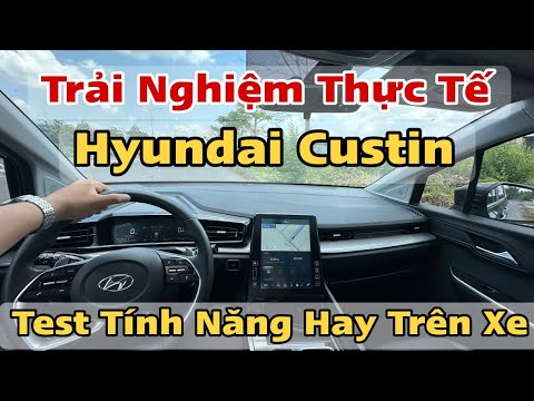 ✅ Hyundai Custin Test Thực Tế Trên Đường Có Gì Nổi Bật ? Xem Ngay !!!!!!!!!