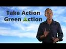 Take Action - Green Action
