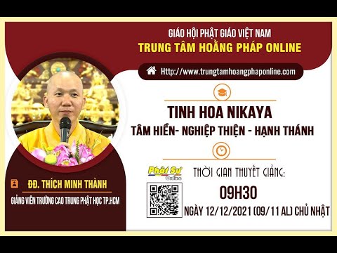 Tinh Hoa NIKAYA - Giá Trị Và Lợi Ích Của Tu Tâm Hiền