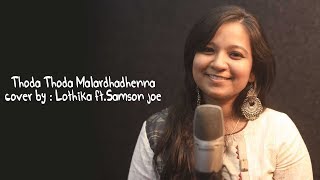 Thoda Thoda Malardhadhenna  Indira  Cover by Lothi