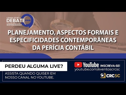 camara-tecnica-debate-planejamento-aspectos-formais-e-especificidades-contemporaneas-da-pericia-contabil