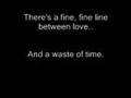 There's a fine, fine line. Karaoke