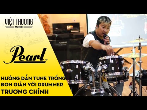 Hướng dẫn tune bộ trống acoustic với Drummer Trương Chính