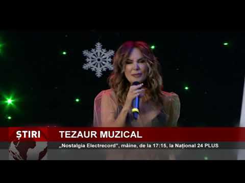 „Nostalgia Electrecord”, sâmbătă, de la 17:15, la Național 24 PLUS