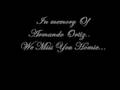 In memory Of Armando Ortiz
