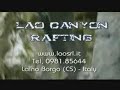 lao canyon rafting www laosrl it   laino borgo  cs  calabria