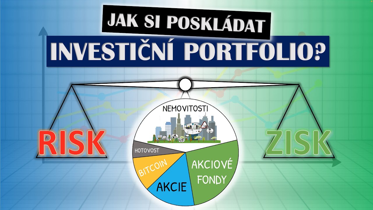 Jak si poskládat investiční portfolio?