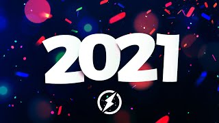 New Year Music Mix 2021 ♫ Best Music 2020 Party 