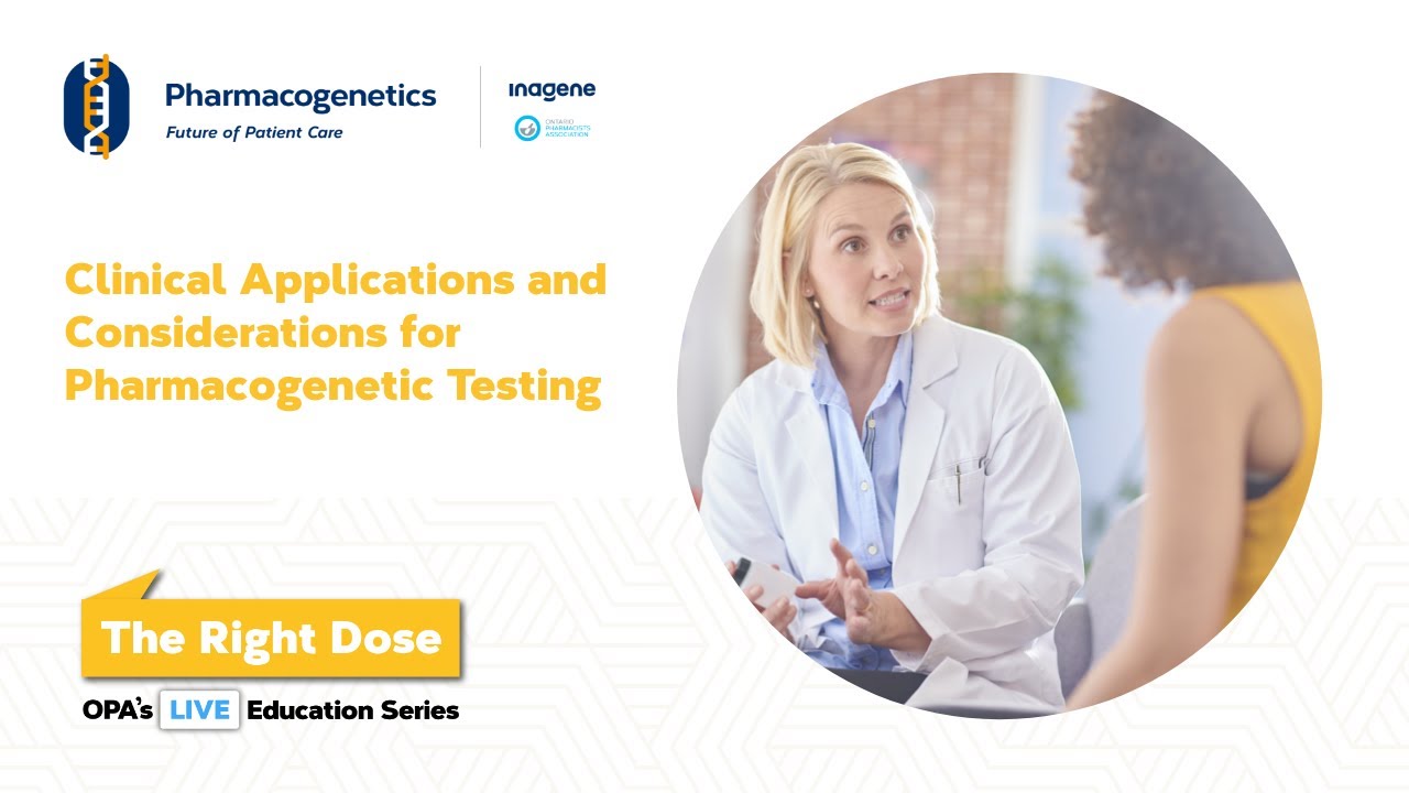 Clinical Applications and Considerations for Pharmacogenetic Testing